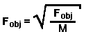 Fobj = SQRT( Fobj ) / M,